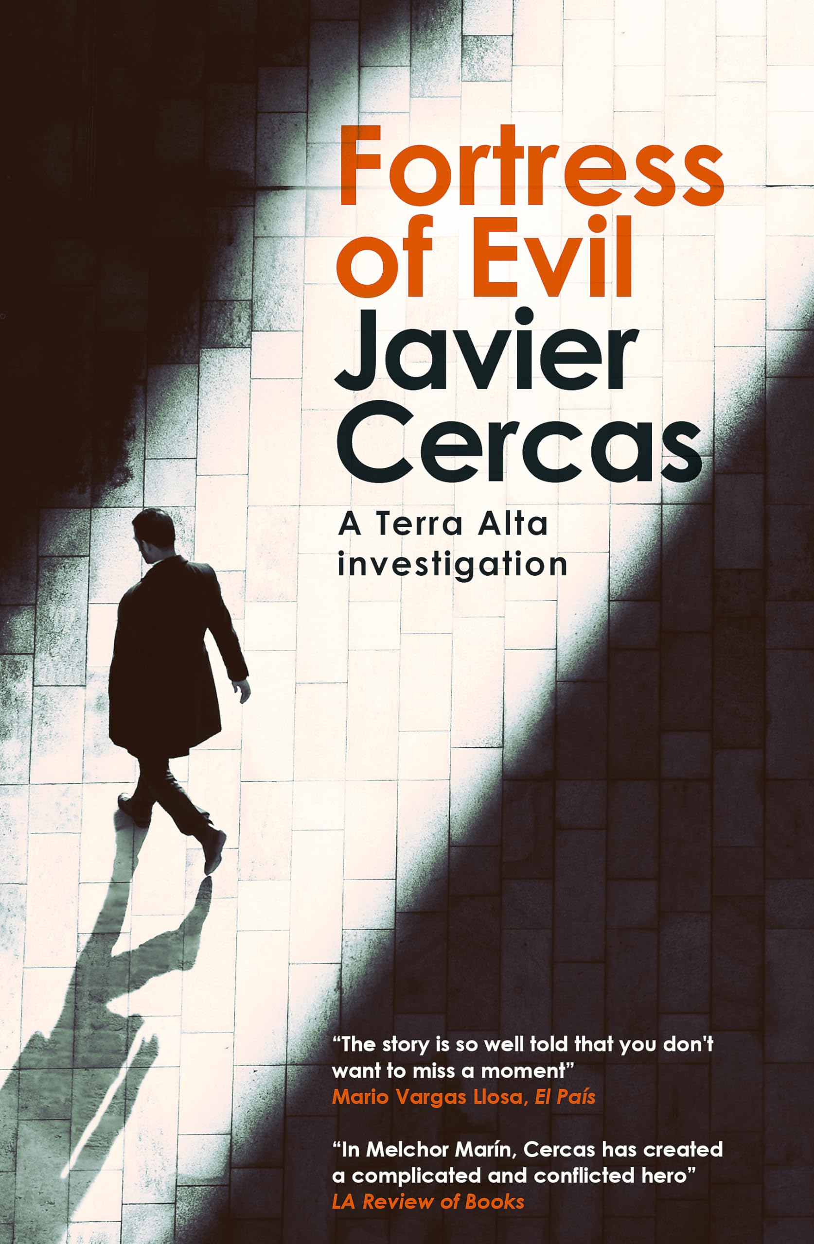 Fortress Of Evil: A Terra Alta Investigation