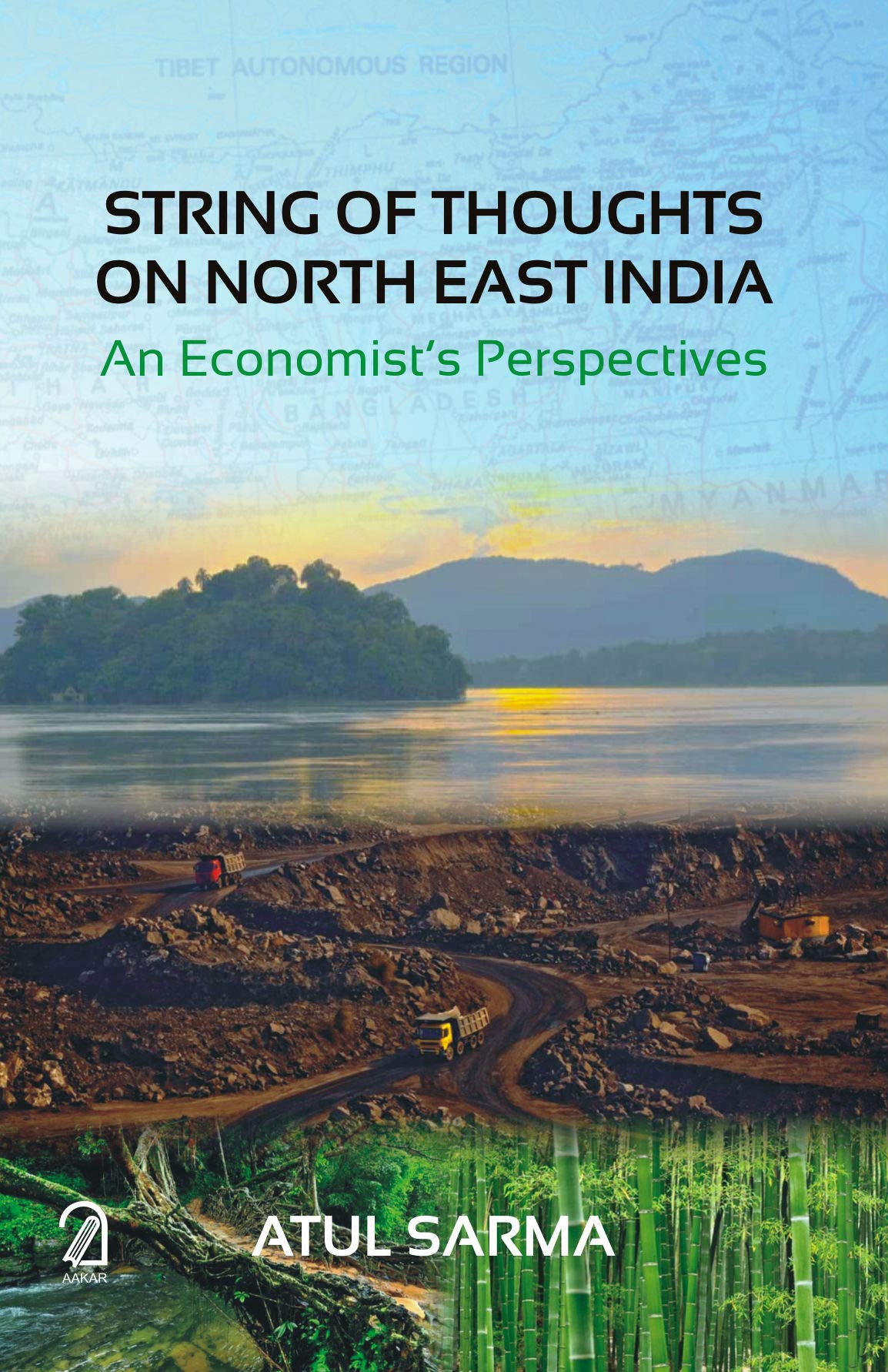 String Of Thoughts On North East India: An EconomistS Perspectives