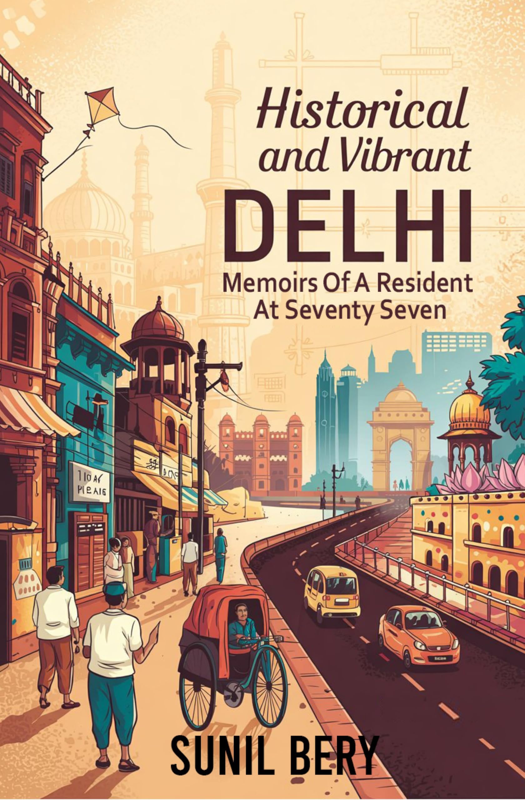 Historical And Vibrant Delhi