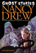 Ghost Stories (Nancy Drew )