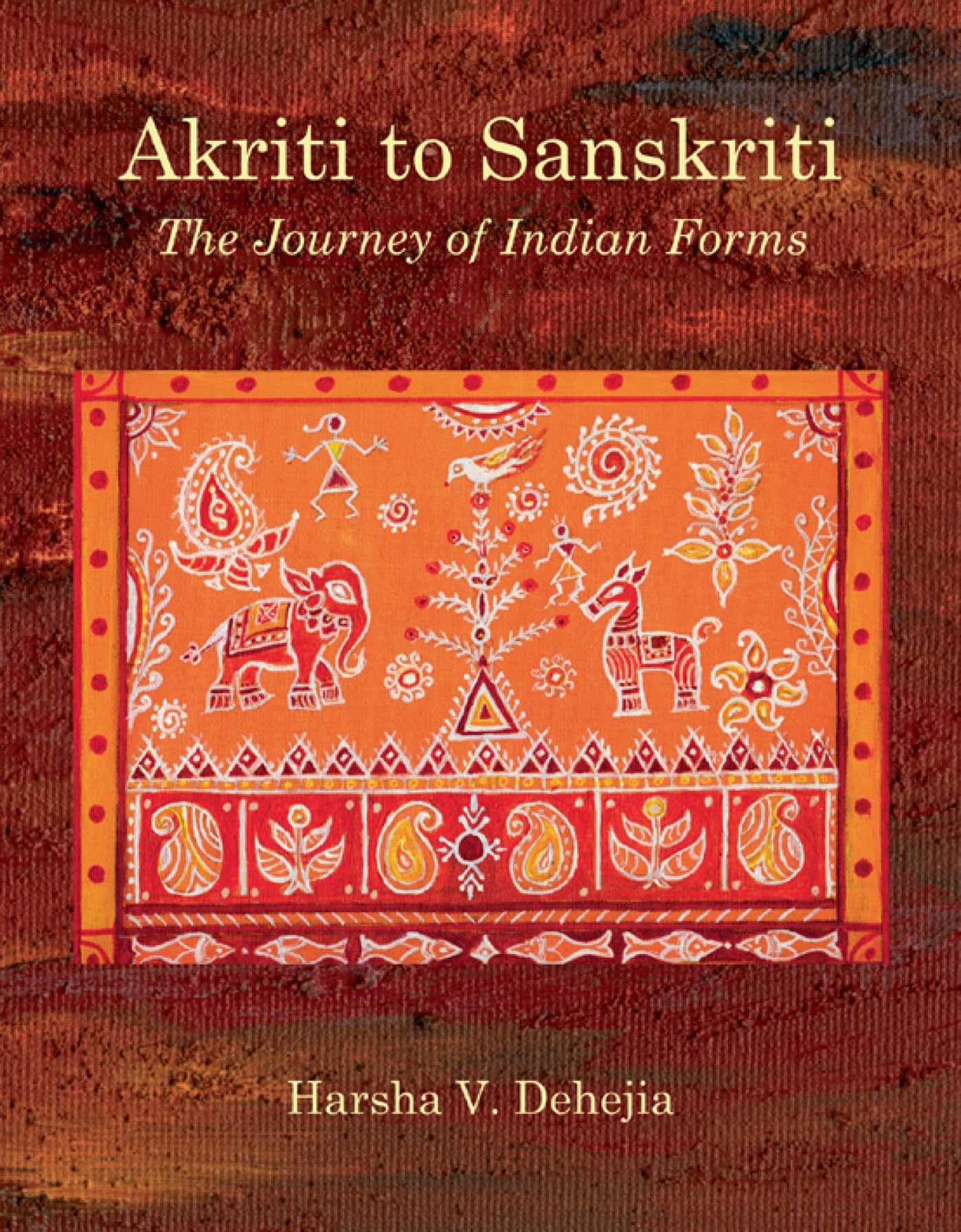Akriti To Sanskriti