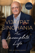 An Incomplete Life: The Autobiography
