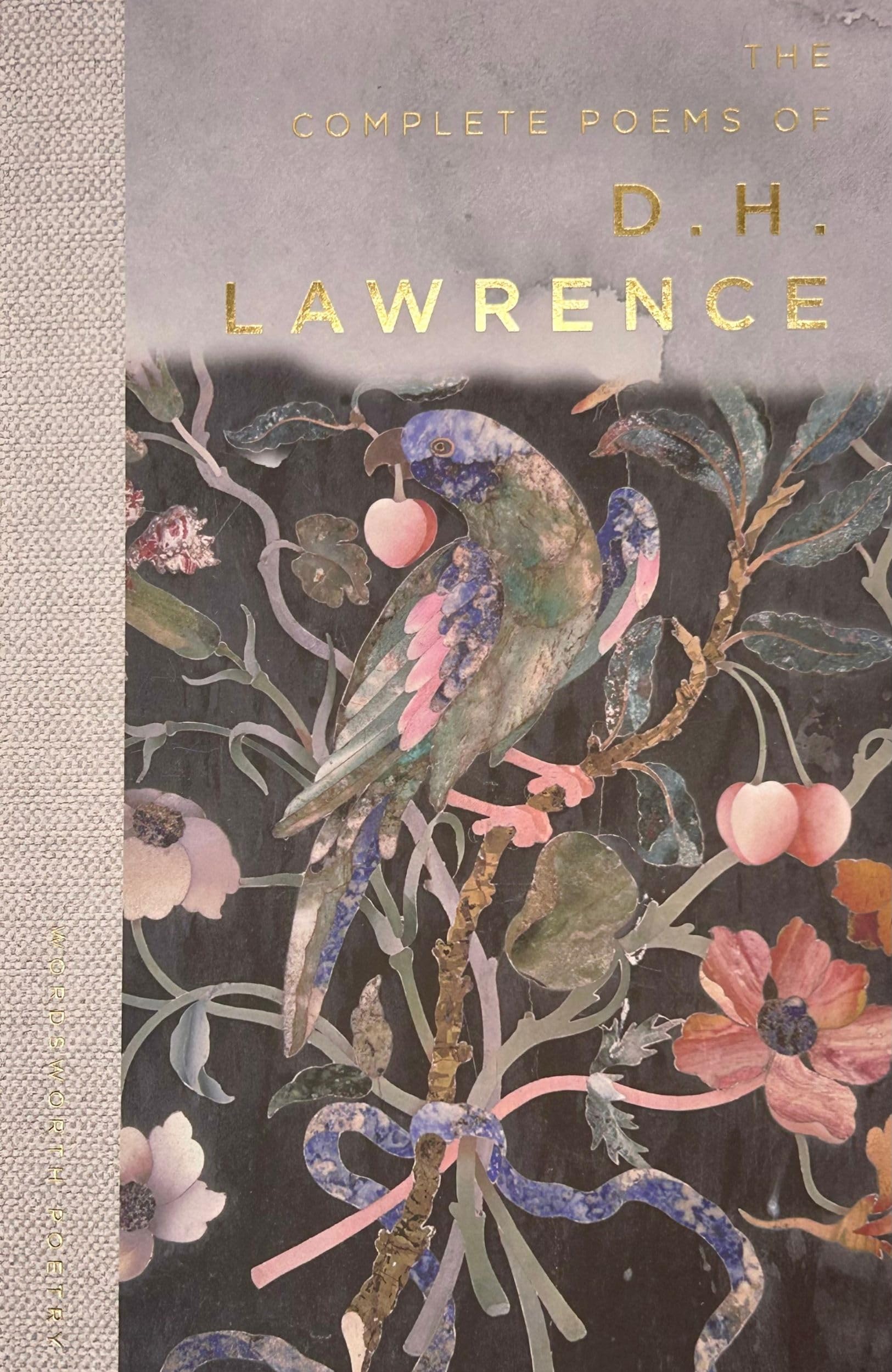 The Complete Poems of D. H. Lawrence (Wordsworth Poetry Library)