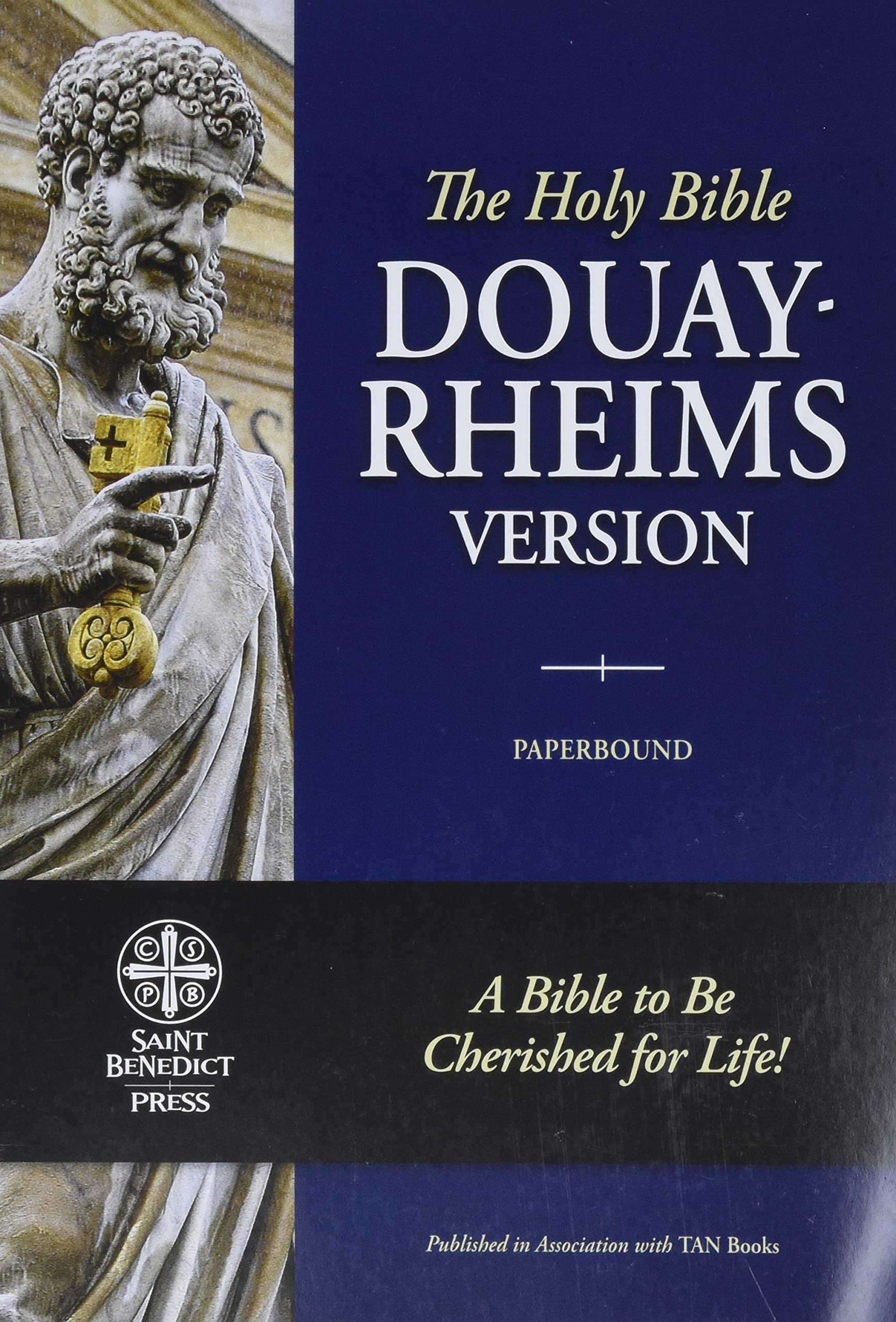 The Holy Bible: DouayRheims Version