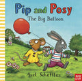 Pip Posy the Big Balloon