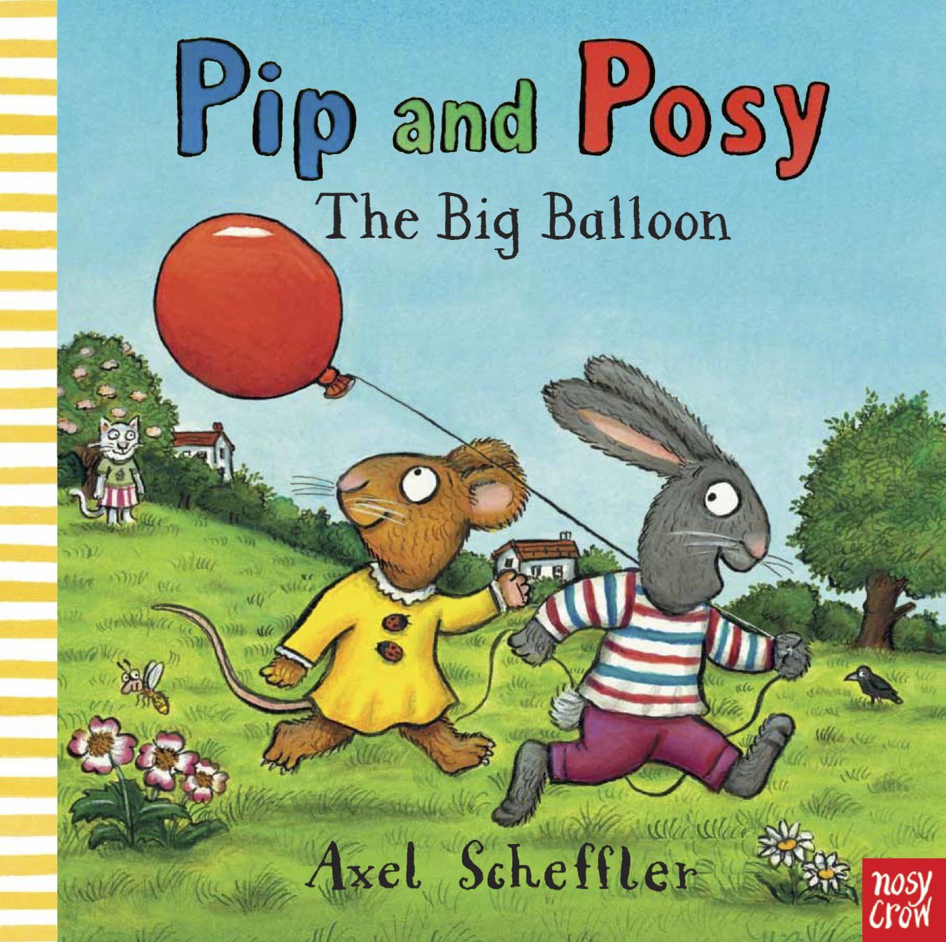 Pip Posy the Big Balloon