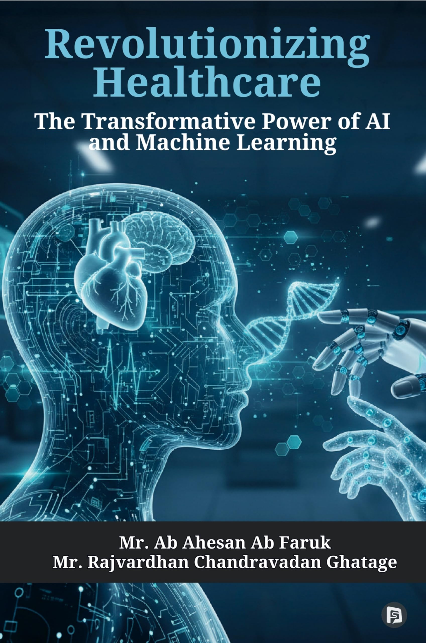 Revolutionizing Healthcare: The Transformative Power of AI and Machine Learning