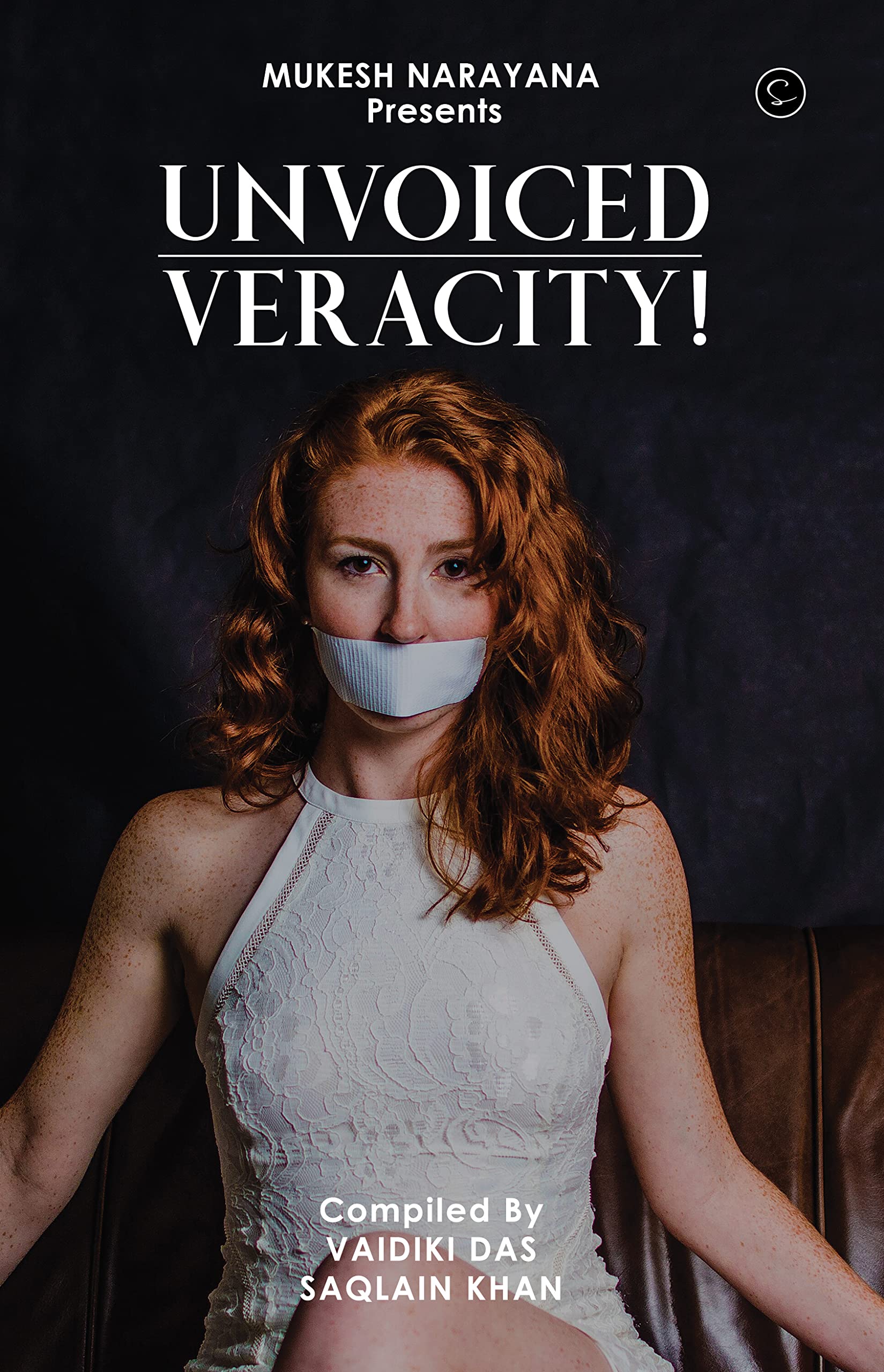 Unvoiced Veracity
