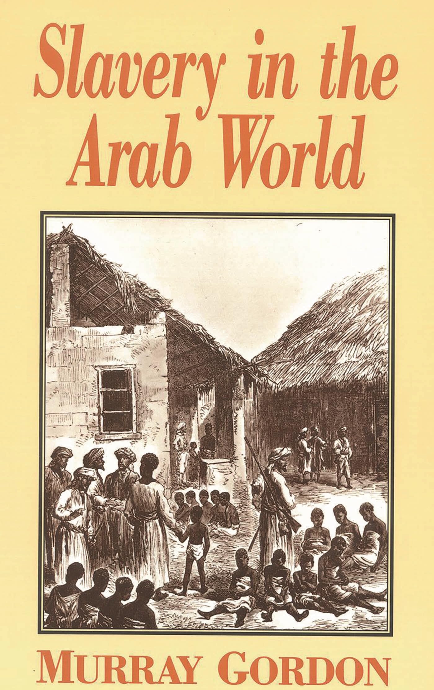 Slavery In The Arab World