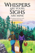 Whispers Are Yours, Sighs Are Mine