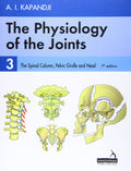 The Physiology of the Joints  Volume 3: The Spinal Column, Pelvic Girdle and Head