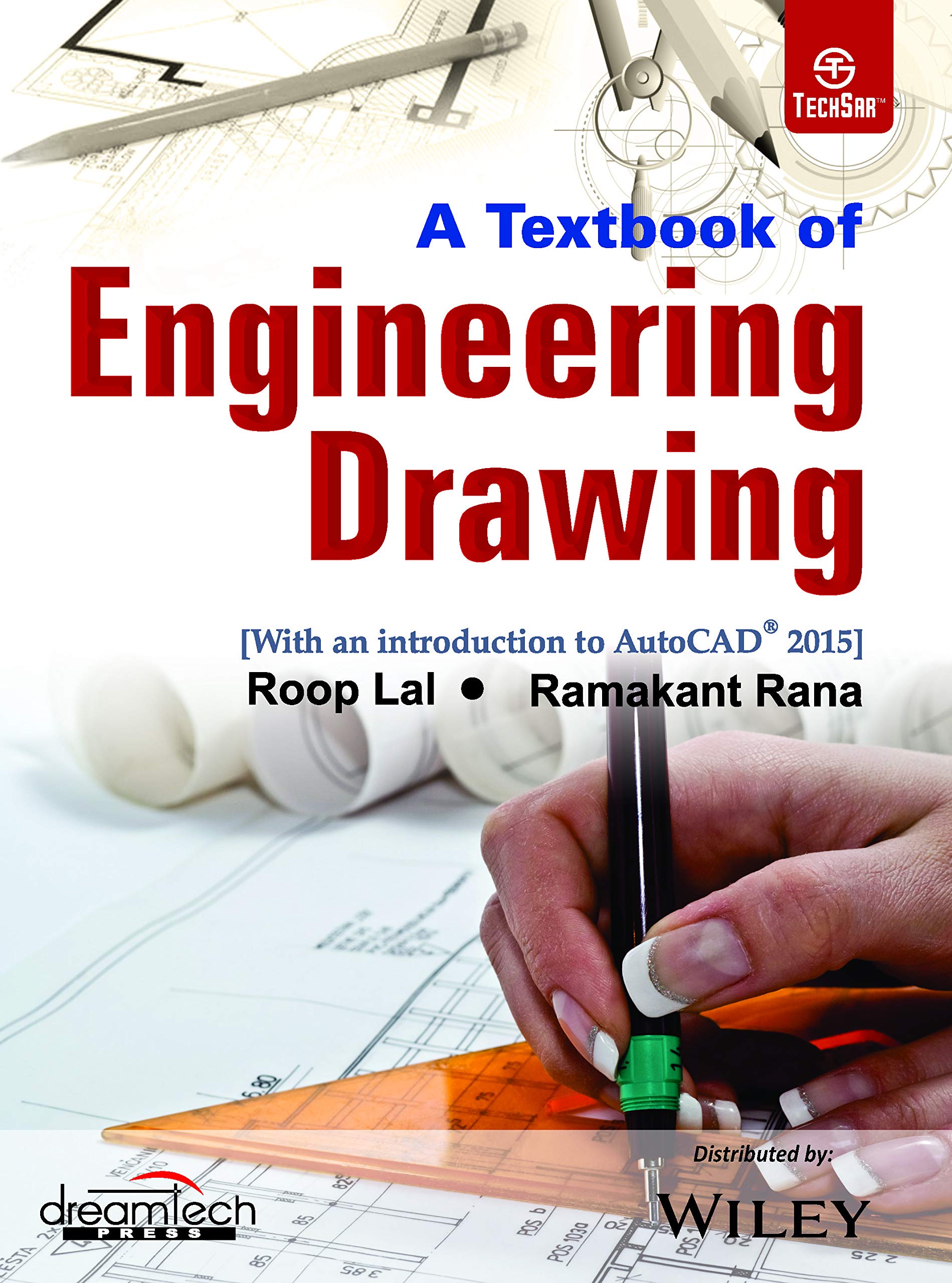 A Textbook Of Engineering Drawing (With An Introducion To Autocad 2015) | E