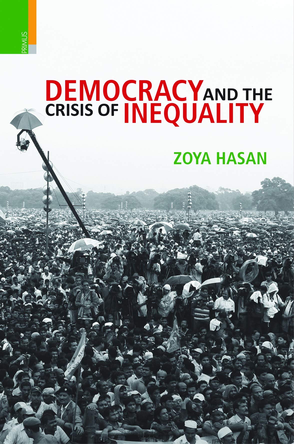 DEMOCRACY AND THE CRISIS OF INEQUALITY