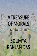 A Treasure Of Morals : Moral Stories