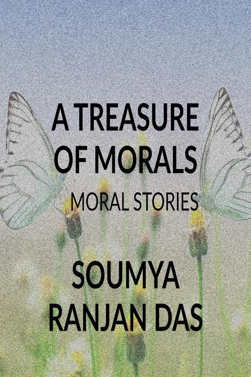 A Treasure Of Morals : Moral Stories