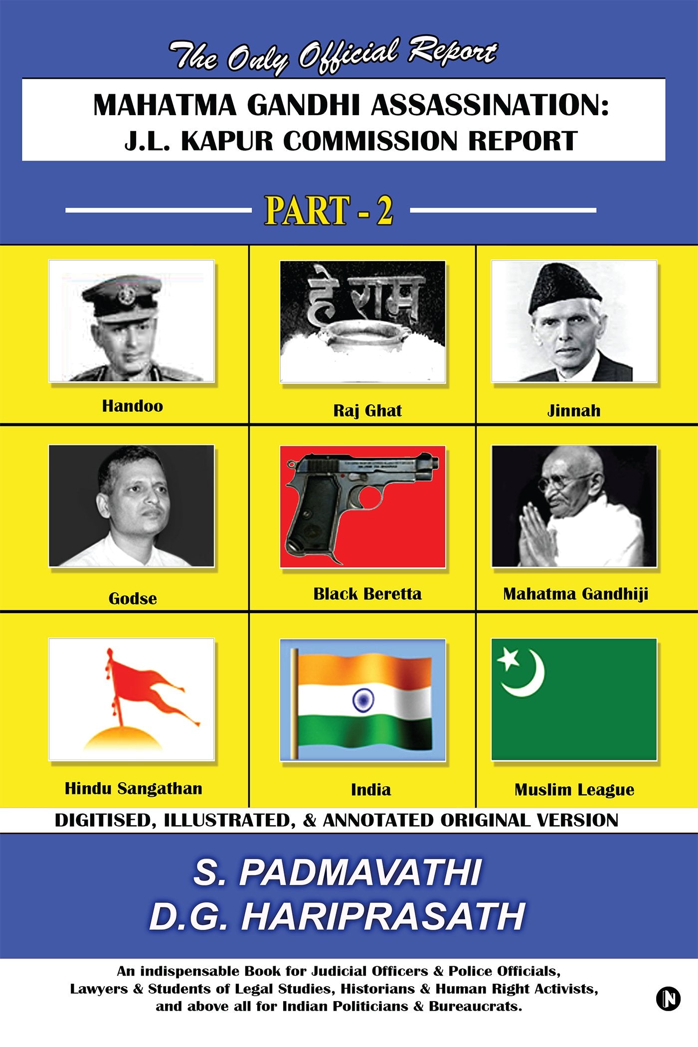 Mahatma Gandhi Assassination : J.L. Kapur Commission Report  Part  2