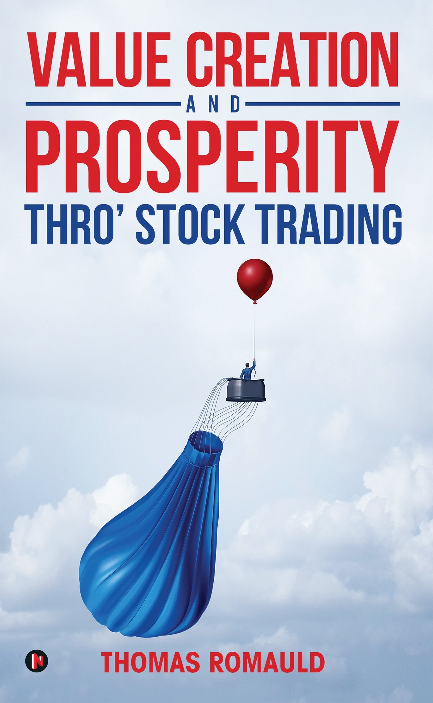Value Creation And Prosperity Thro Stock Trading