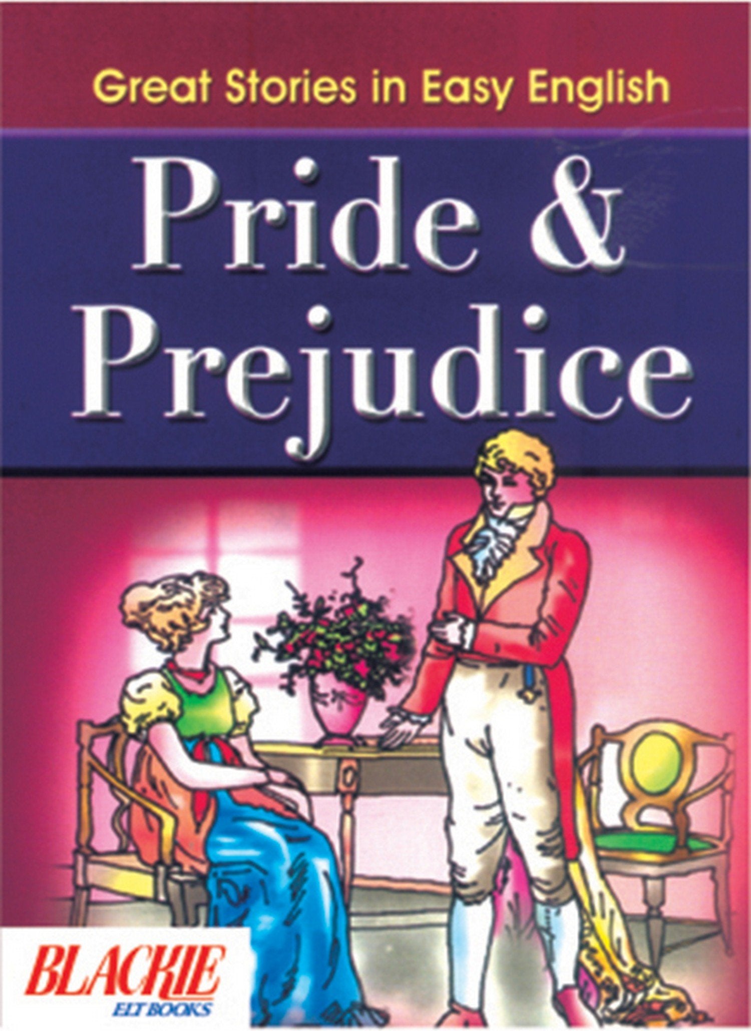 Pride & Prejudice