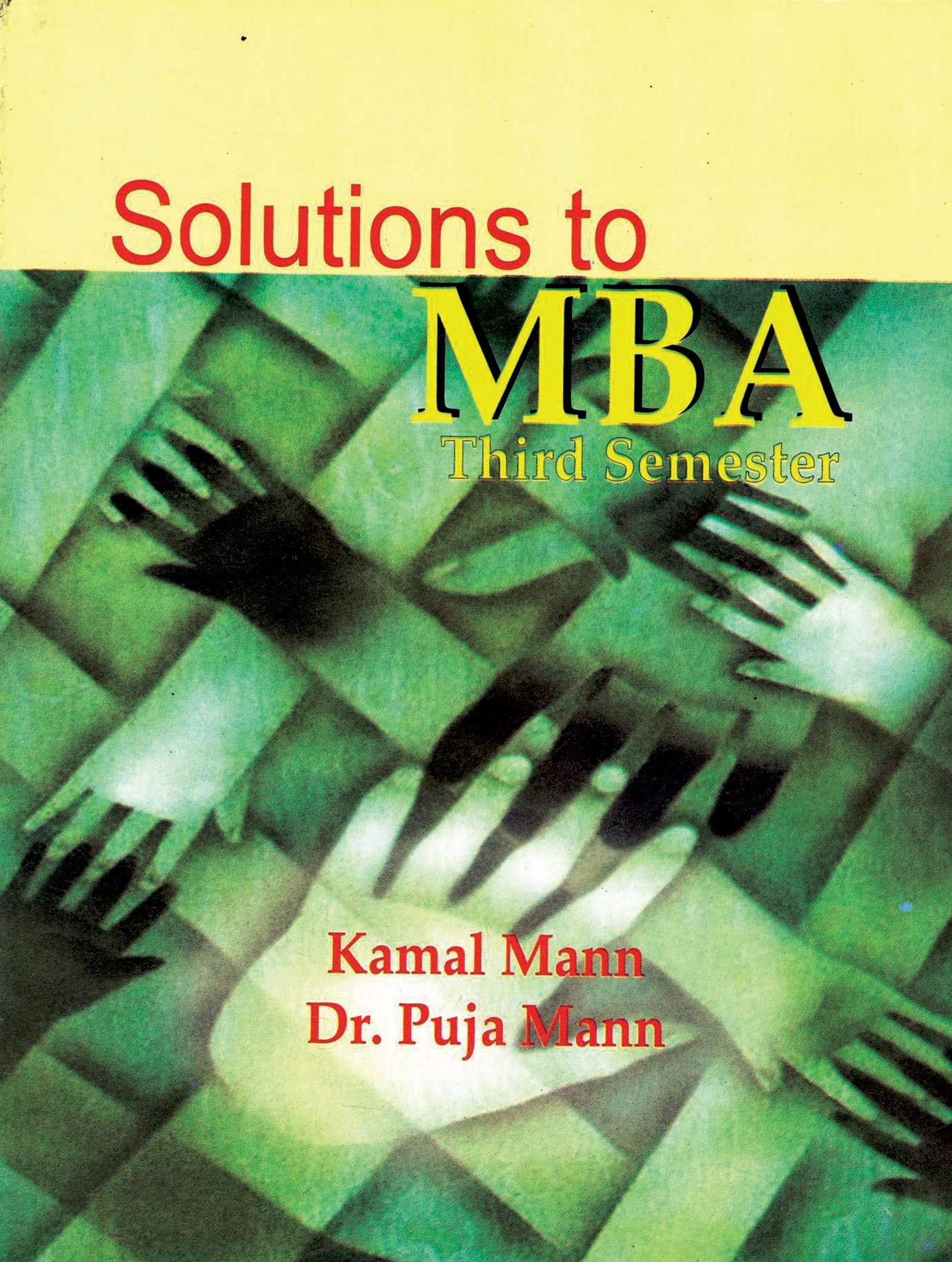 Solution to MBA Third Semester