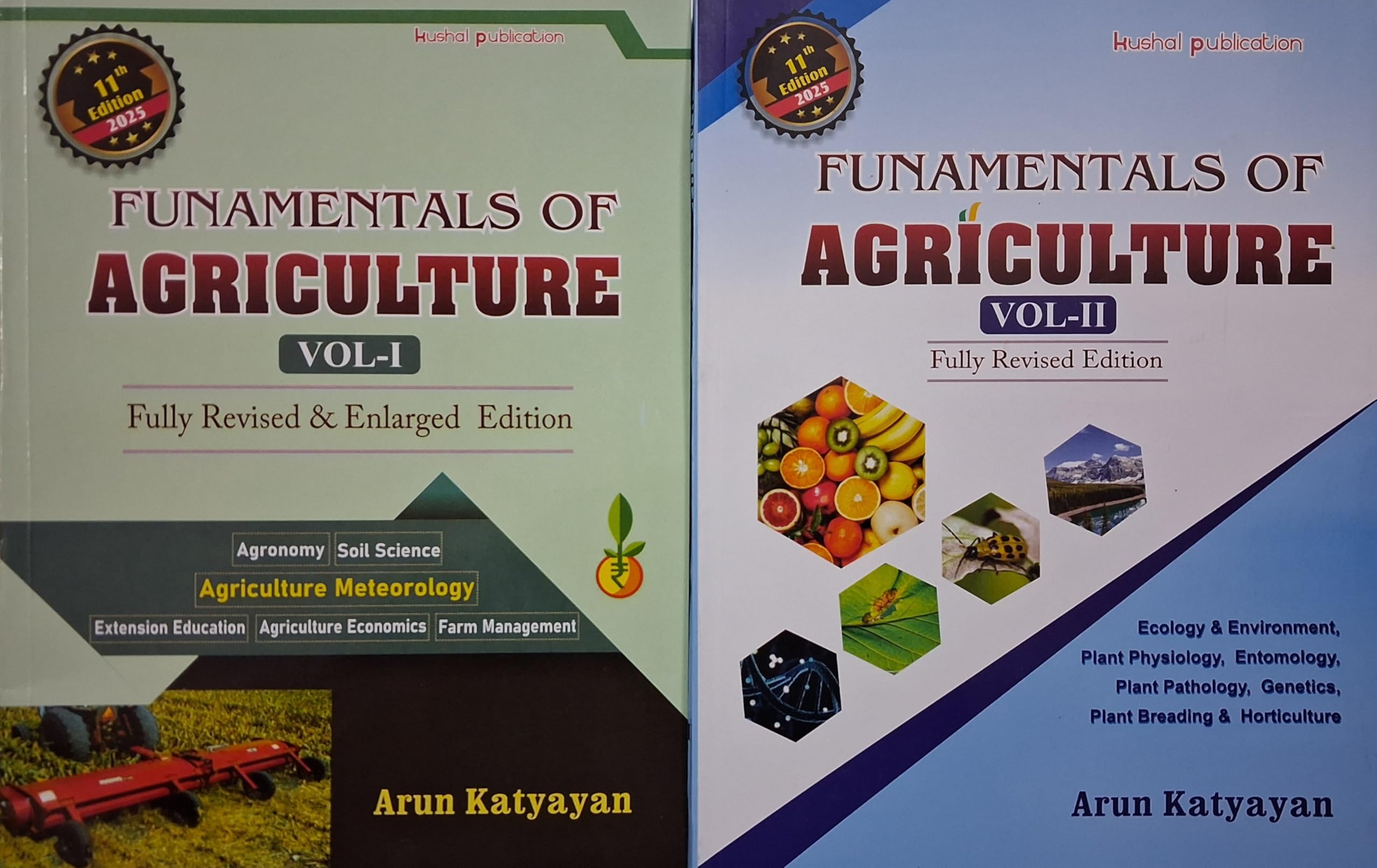 Fundamentals Of Agriculture  Volume 1 & 2  Arun Katyayan  11Th Fully Revised & Enlarged Edition 2025
