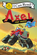 Axel the Truck: Field Trip (My First I Can Read)