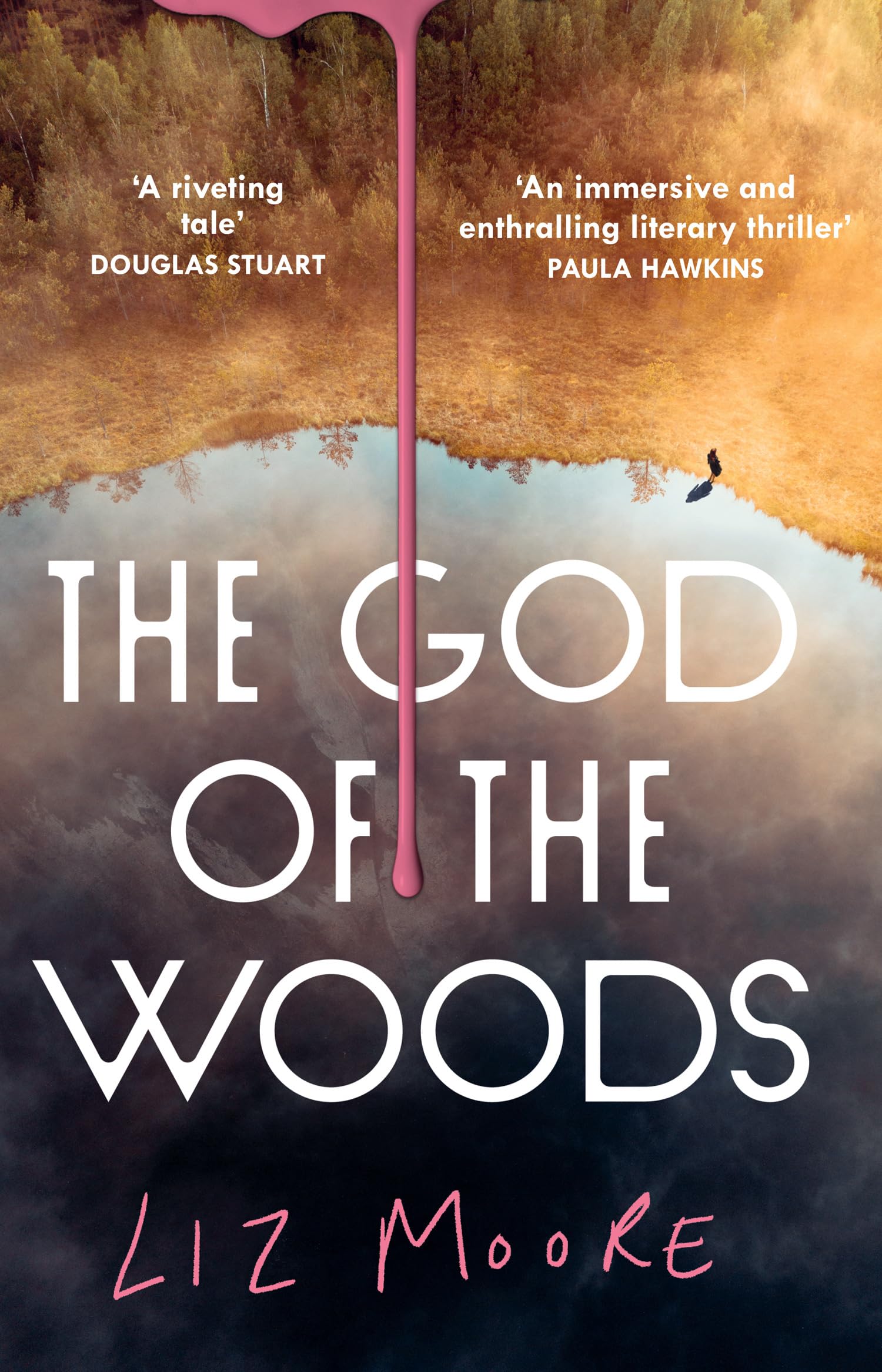 The God Of The Woods: The Unmissable New Mystery Thriller, A New York Times Bestseller And 2024 Obama Pick
