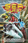 SEA QUEST: 26: GLENDOR THE STEALTHY SHADOW
