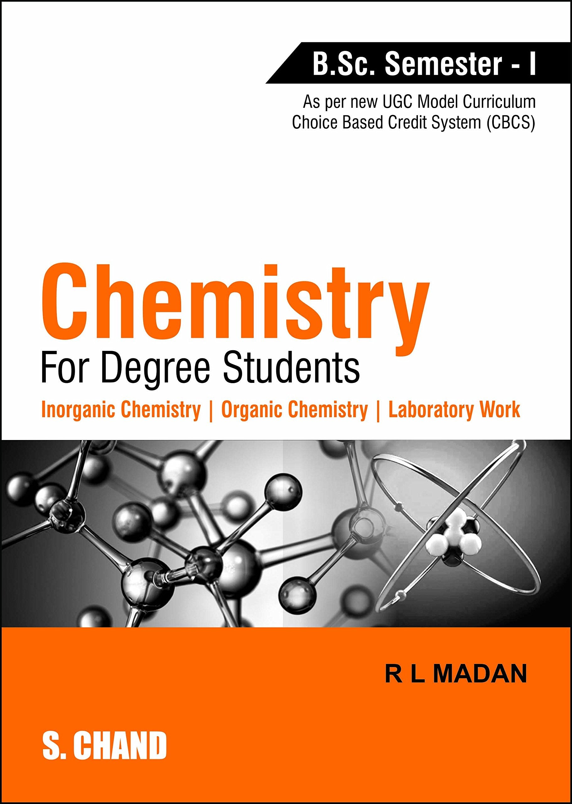 Chemistry for Degree Students B.Sc. Semester  I (As per CBCS)
