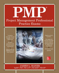 PMP Project Management Professional Practice Exams: A Novel (CERTIFICATION & CAREER  OMG)