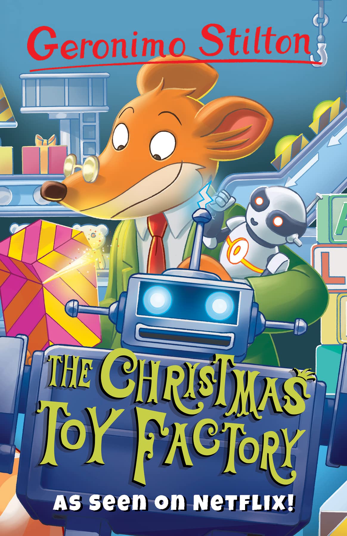 The Christmas Toy Factory (Geronimo Stilton  Series 2)