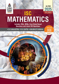 ISC Mathematics Class 12  by O.P. Malhotra, S.K. Gupta, Anubhuti Gangal (202425 Examination)