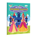 My First Princess Castle Sticker and Colour Fun : princess castle colouring fun, creative princess colouring for toddlers, brig