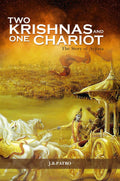 Two Krishnas and One Chariot