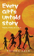 Every GirlS Untold Story : Puberty, Dreams, Sex & So On...