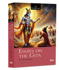 Essays on the Gita: The Original Classic Literature  Sri Aurobindos Vision of Yoga, Action and Divine Knowledge | Indian Spiritu