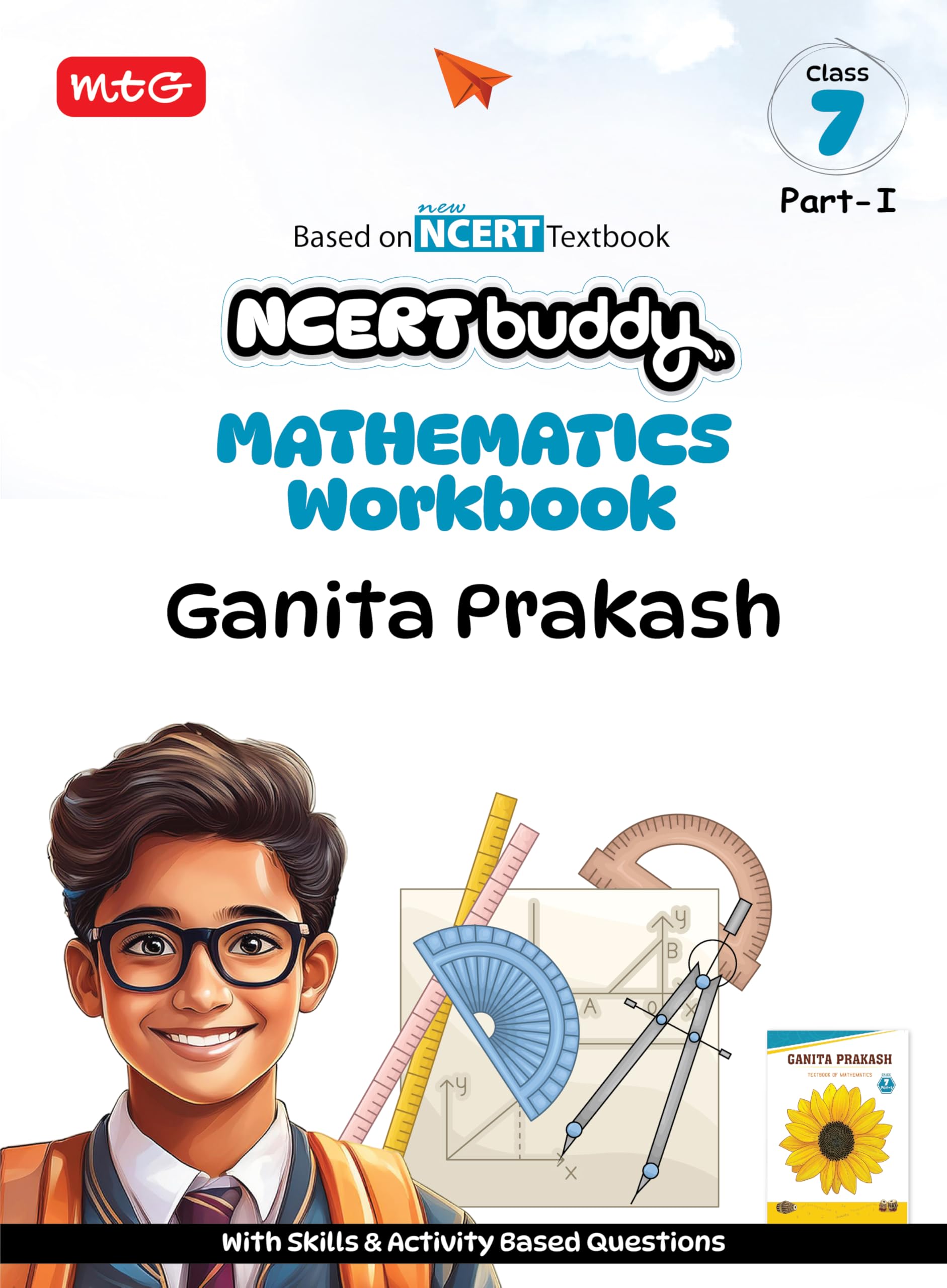 Mtg Ncert Buddy Mathematics Workbook (Ganita Prakash) For Class 7 Part1 | Ncert Worksheet | Based On New Ncert Textbook With Sk