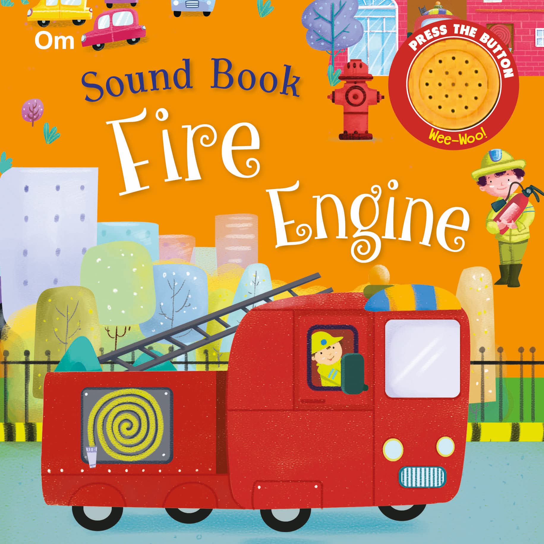 Fire Engine: Sound Board Book for Children: Rescue Missions & Siren Fun | Learn About Firefighters | First Emergency Vehicle Boo