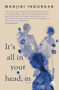 Its all in your head, M