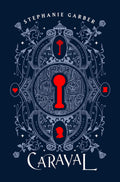 Caraval Collectors Edition (Caraval, 1)
