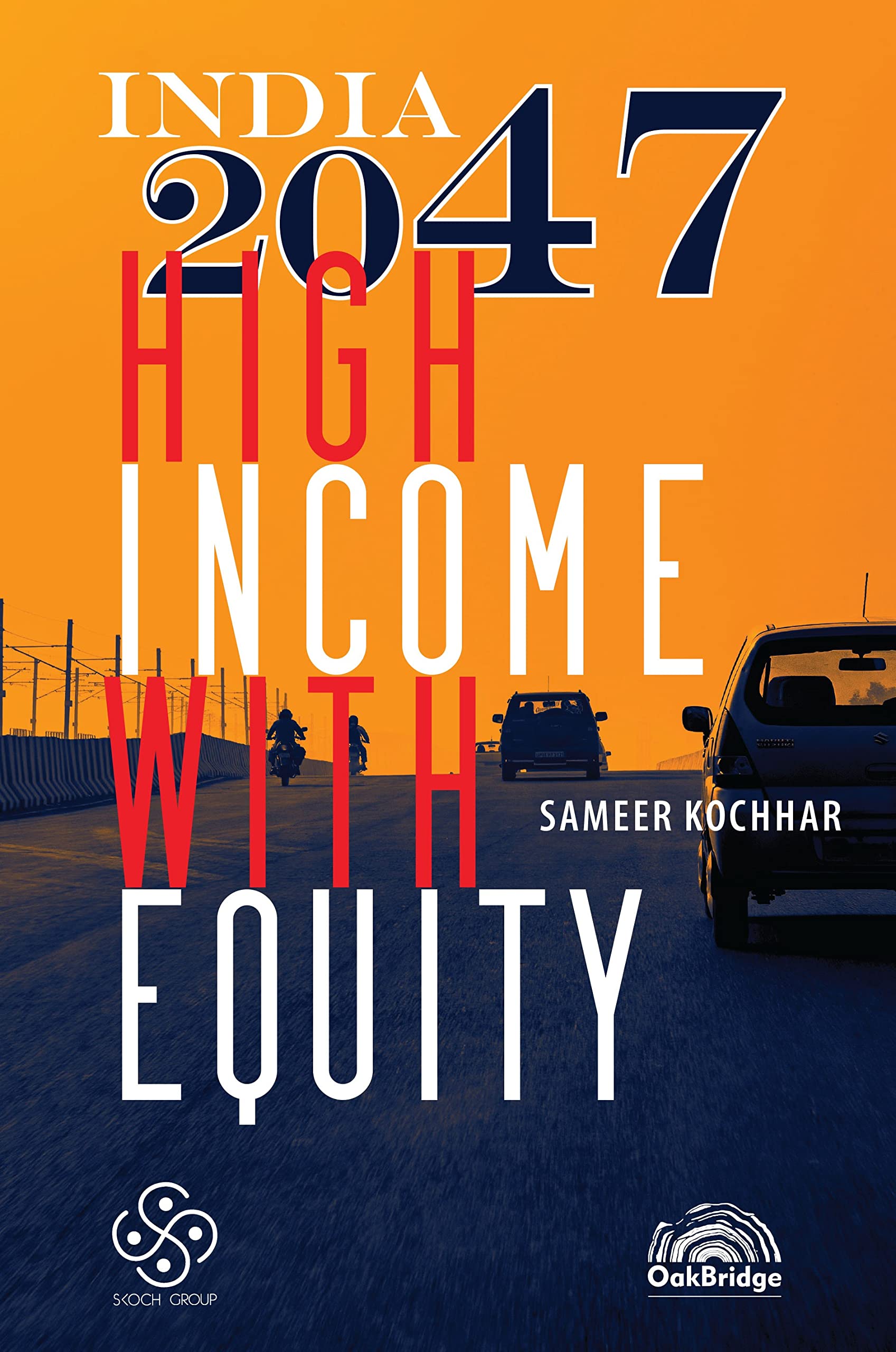 India 2047 High Income With Equity