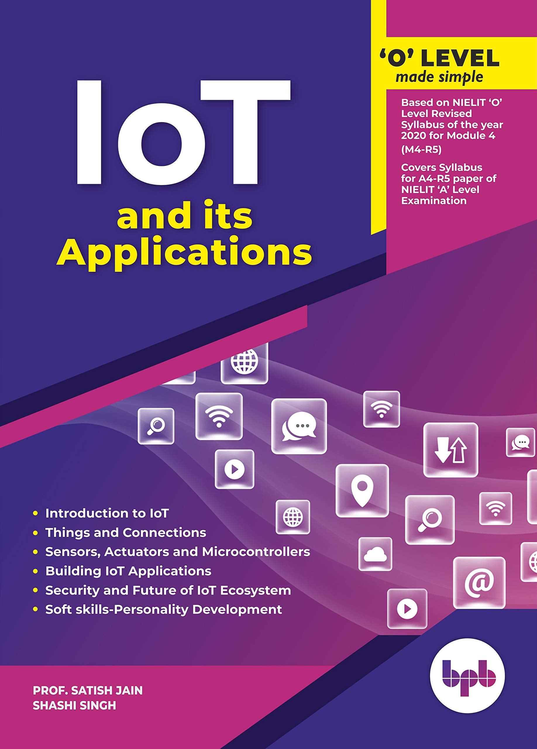 O Level Made Simple  Internet Of Things (Iot) & Its Applications (M4R5)
