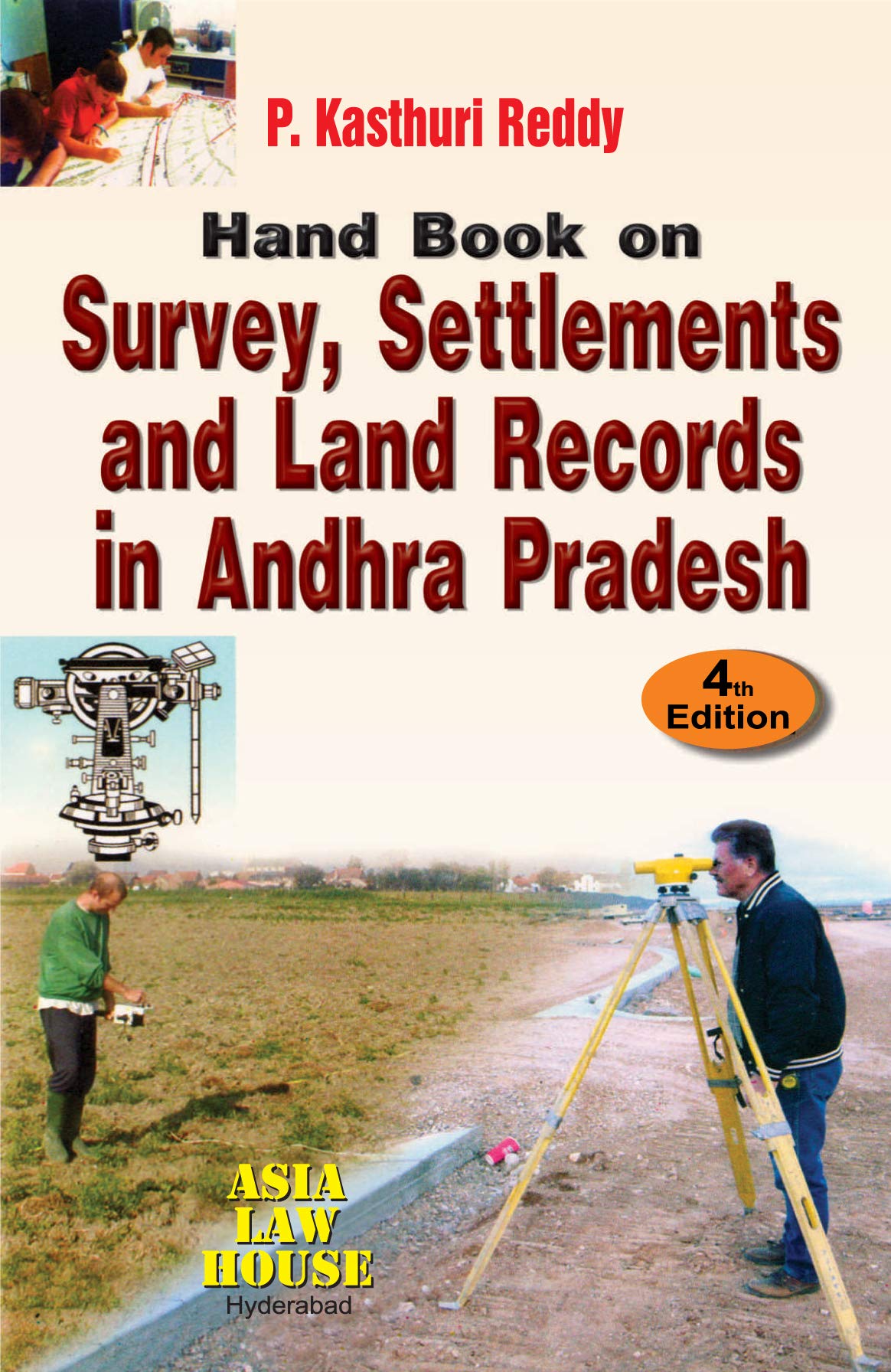 Hand Book On Survey, Settlements And Land Records In Andhra Pradesh