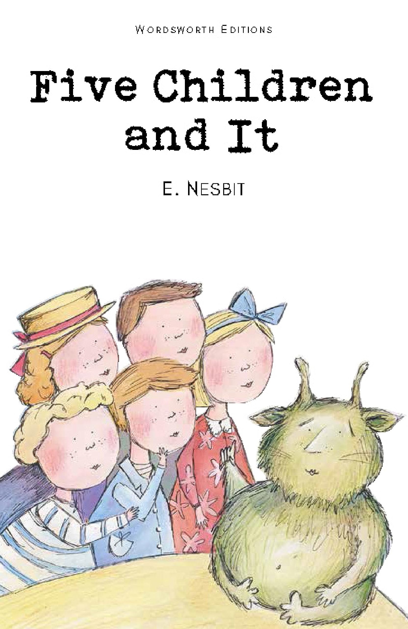 Five Children and It (Wordsworth Childrens Classics)