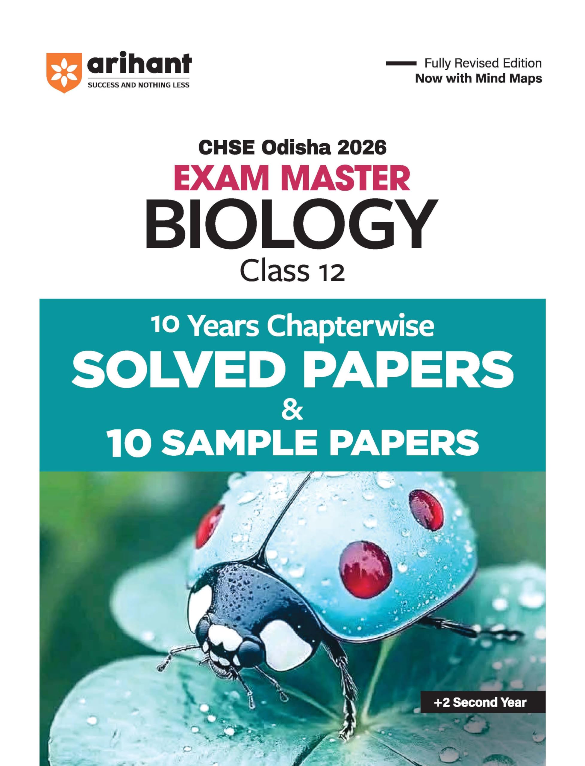 Arihant CHSE Odisha Master Biology Class 12 Exam 2026 | With 10 Years Chapterwise Solved Papers and 10 Sample Papers | Fully Rev