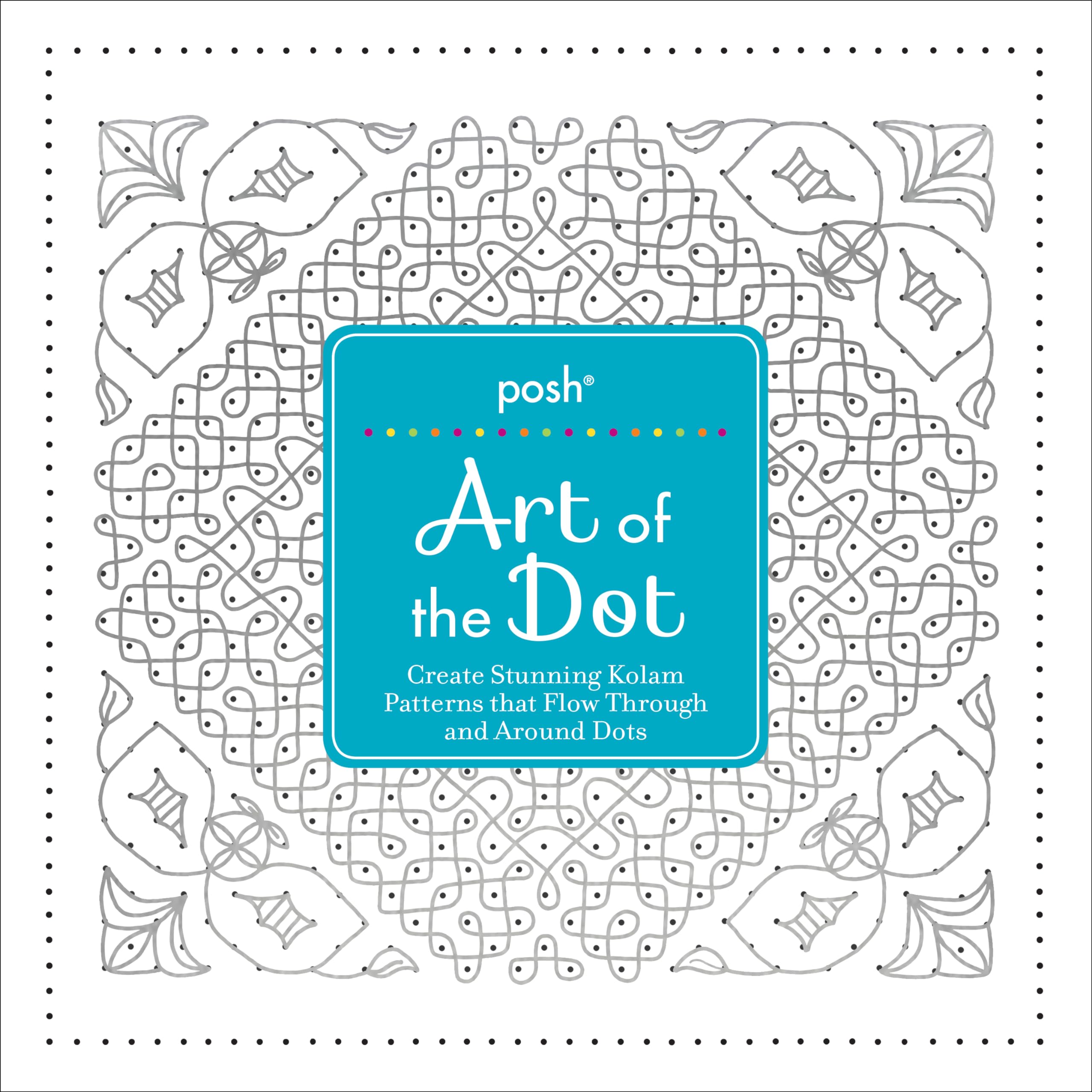 Posh Art Of The Dot