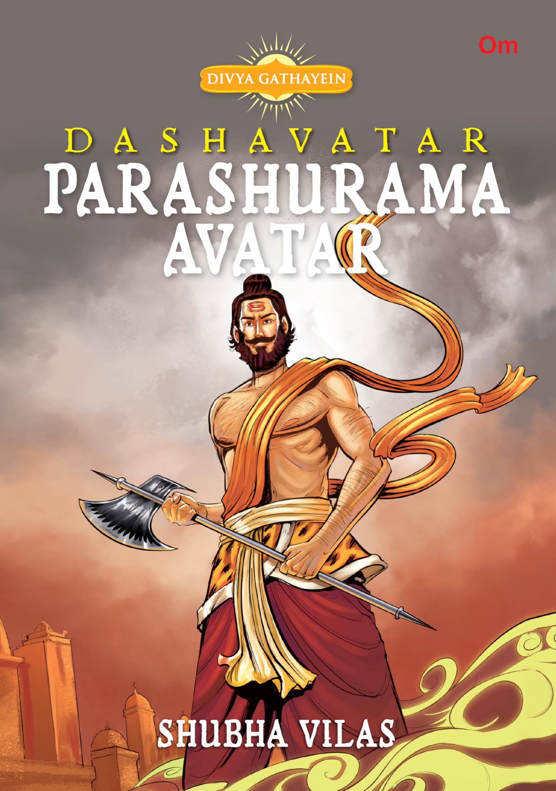 Parashurama Avatar: Dashavatar Divya Gathayein Comics | Spirituality Comic for Kids & Young Readers