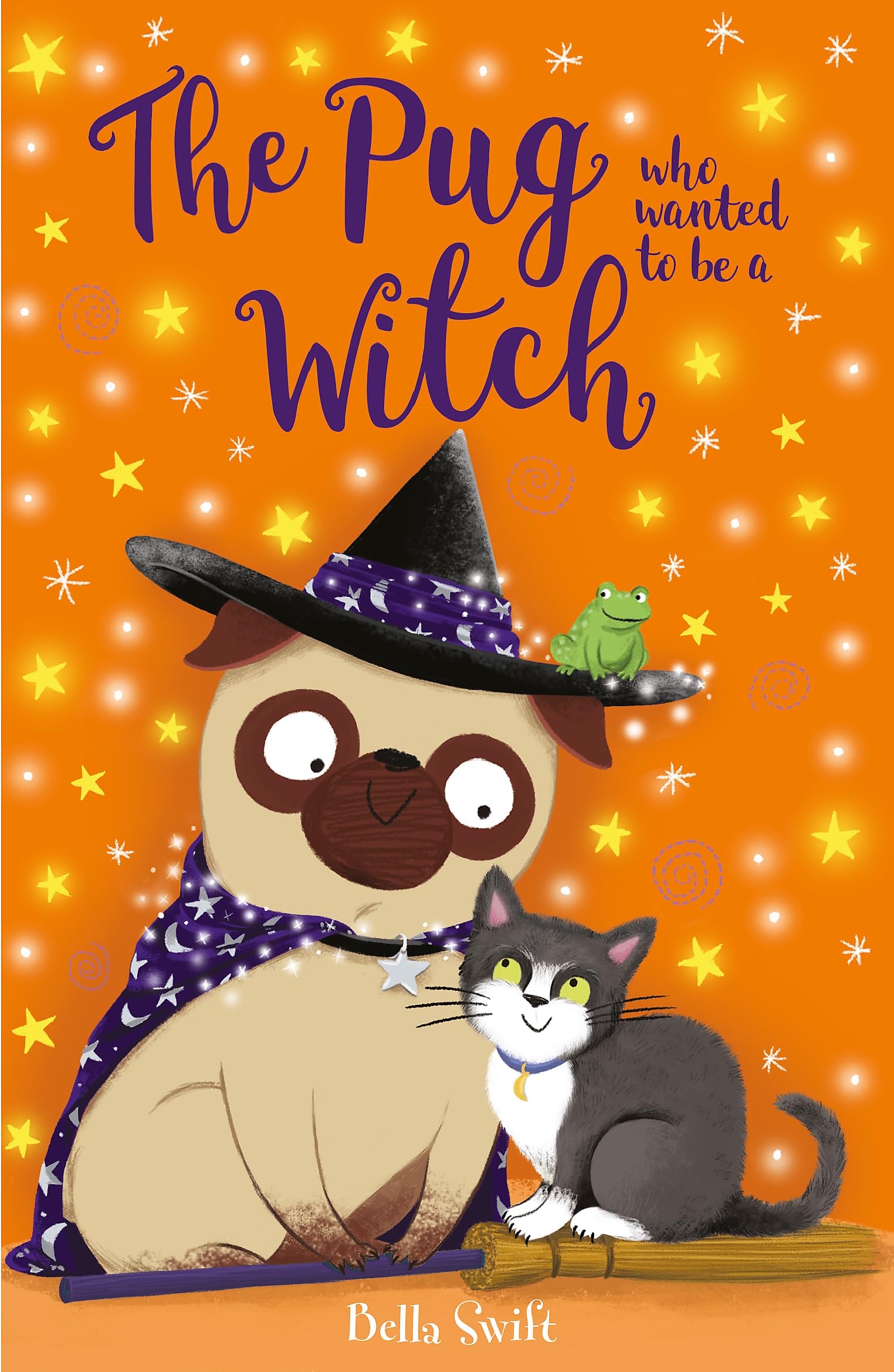 The Pug who wanted to be a Witch: Book 4