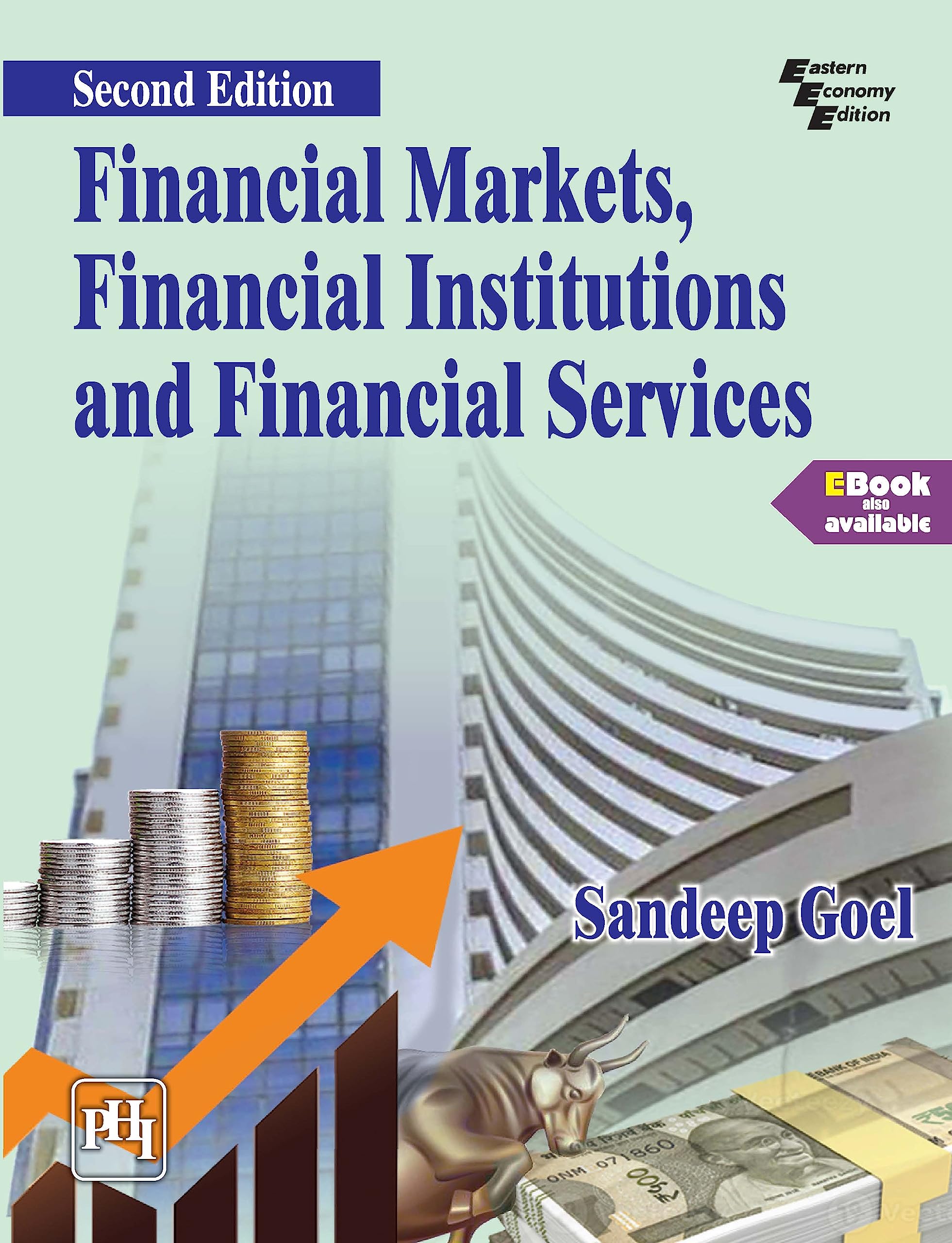 FINANCIAL MARKETS, FINANCIAL INSTITUTIONS AND FINANCIAL SERVICES (Textbook)