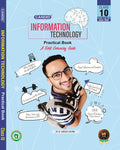 Evergreen Candid Information Technology Practical Book: Class 10