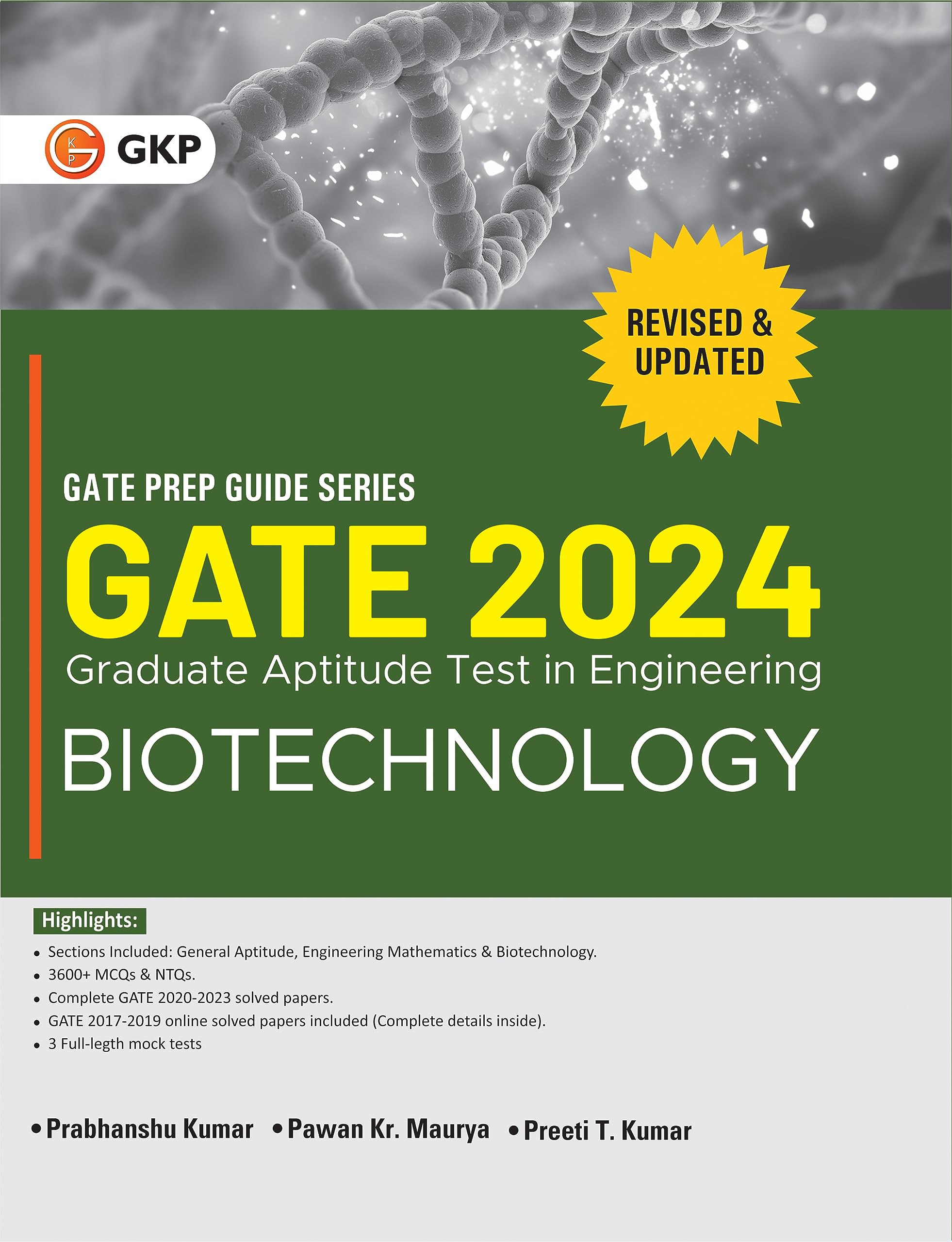 GATE 2024 : Biotechnology  Guide by Dr. Prabhanshu Kumar, Dr. Pawan Kr. Maurya, Er. Preeti T. Kumar